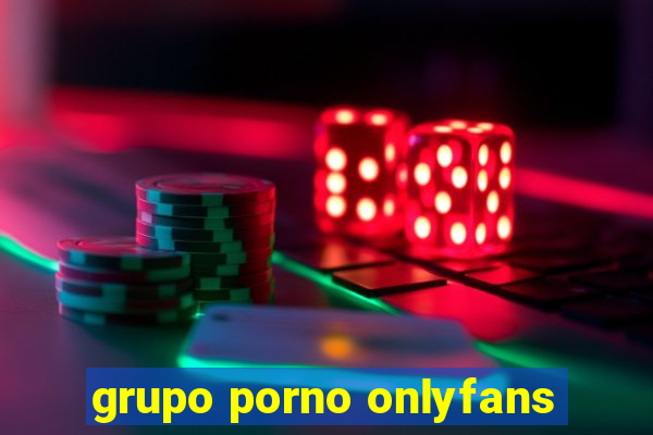 grupo porno onlyfans